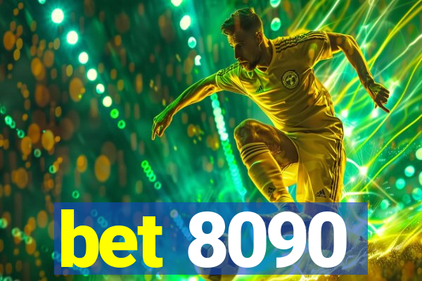 bet 8090